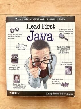 Head First Java Kathy Sierra Bert Bates 2003 1st Edition O’Reilly Programming